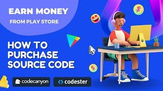 How to buy Source Code | How to buy app from Codecanyon/Codester | Android Source code | Earn Money