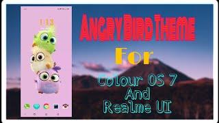 Angry Bird Theme For Colour Os 7 and Realme Ui | Universal Theme change everything