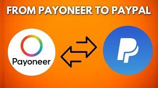 How to Transfer Money From Payoneer to Paypal Tutorial - 2025