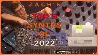 Top 5 Synths of 2022!