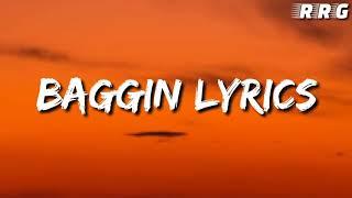 Baggin lyrics