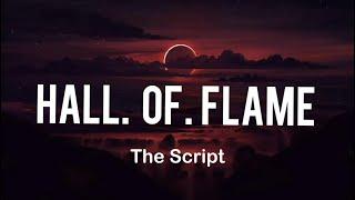 the Script - Hall of Flam song with lyrics