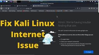 Fix Kali Linux Internet Connection Issue | Kali Linux Network Not Working