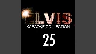 Patch It Up (Karaoke Version In the Style of Elvis Presley)