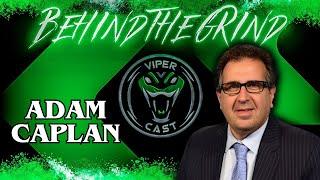 Behind the Grind featuring Adam Caplan