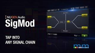 MMTV: NUGEN Audio Sigmod Tap Module | Eric Burgess