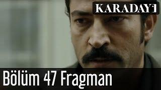 Karadayı 47.Bölüm Fragman 1