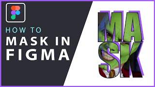 Masks won't work in Figma - QUICK, EASY FIX - Masking in Figma Tutorial