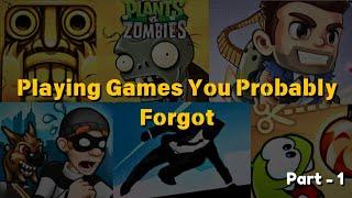 Playing Games That You Probably FORGOT... (Pt.1)