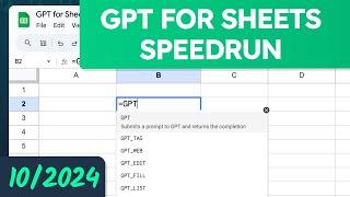 GPT for Sheets functions speedrun, 2024 edition!