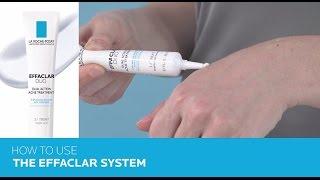 How to Use Effaclar Acne System