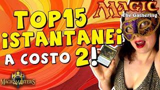  Top 15 Migliori ISTANTANEI a Costo 2 di Magic: the Gathering! 