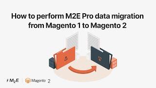 How to perform M2E Pro data migration from Magento 1 to Magento 2