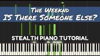 Is There Someone Else? (Piano Tutorial) - The Weeknd | Dawn FM
