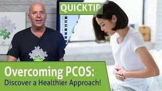 Overcoming PCOS: Discover a Healthier Approach | TWW Quick Tips