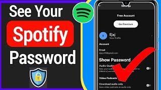 How To See Spotify Password If You Forgot | how to see your spotify password