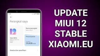 UPDATE MIUI 12 STABLE XIAOMI.EU ANDROID 10 REDMI NOTE 5 WHYRED