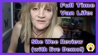 Shewee Review (with live demonstration!) #vanlife #fulltimevanlife #vanlifeUK