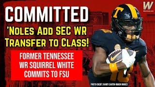 FSU FOOTBALL ADDS FORMER SEC WR | Squirrel White Commits to FSU | FSU Football Transfer Portal