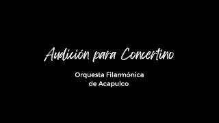 Concertmaster Pre-Audition&Audition OFA Acapulco • N.Rimskyi- Korsakov “Sheherazade” Violin solos