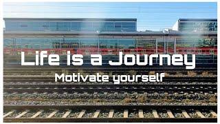 life is a journey motivate yourself | Motivation Video