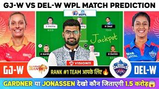 GJ-W vs DEL-W Fantasy, GJW vs DELW Dream Team, Gujarat Gaints Vs Delhi Capitals WPL T20 Team Today