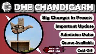 Dhe Chandigarh Admission Dates| important update| course Available| cut-off| Big changes in process
