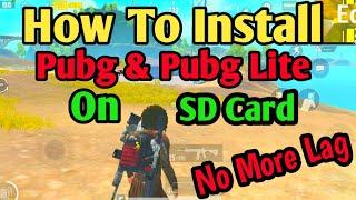 How To Install Pubg On Sd Card || No More Lag || Easy Way || Without Root || No More Lag