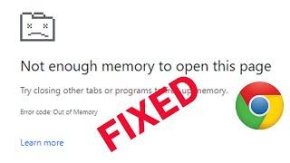 Fix "Not Enough Memory to Open This Page" Google Chrome Error in 2020 || SP SKYWARDS