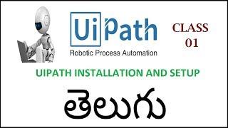 How to install uipath  and setup in windows Telugu 01| UiPath Community edition