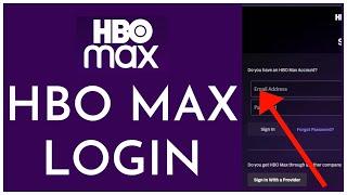 How To Login To HBO Max Account 2023? HBO Max Account Sign In