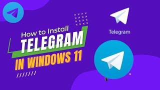 How to install telegram on windows 11