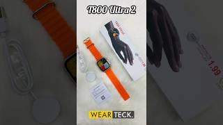 T800 Ultra 2 Smart Watch  #smartwatch #techgadgets #review