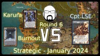 Warlord Strategic - 6 Round -  Karura & Burnout vs Cpt.LSE | Warlord: Saga of the Storm