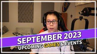 September 2023 Upcoming Games & Events Vlog @Jonlaw98