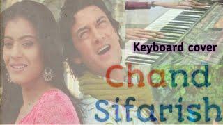 Chand Sifarish _Fanaa ||Cover Keyboard || Ashu Nagar