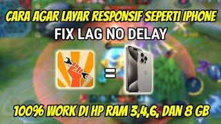 CARA AGAR LAYAR RESPONSIF SEPERTI IPHONE SAAT BERMAIN GAME | CARA AGAR ML SMOOTH SEPERTI IPHONE 2024