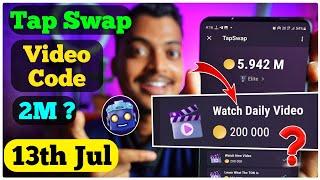 Tapswap Watch Daily Video Cinema Code || July 13  | Tapswap Cinema Code 13 July | Earn 1 Bitcoin ?