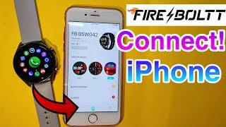 How To Connect Fire Boltt Smartwatch With Iphone | Fire Boltt Smartwatch Connect With Phone | Dafit