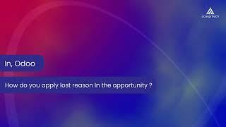 How do you apply lost reason in the opportunity?