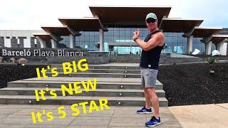 Barcelo, Lanzarote, Playa Blanca - 2024 - New 5* Walkthrough Tour