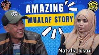 AMAZING MUALAF STORY: NATALIA IRIANI