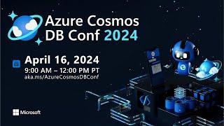 Azure Cosmos DB Conf 2024