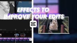 5 EFFECTS TO IMPROVE YOUR EDITING|Capcut