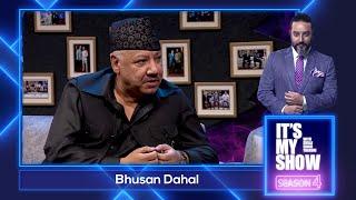 Bhusan Dahal | It's My Show With Suraj Singh Thakuri S04 E16 | 16 July 2022