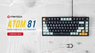 Unboxing Keyboard Mechanical | Fantech ATOM81 Mizu Edition