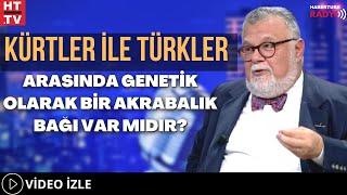 Kürtler İle Türkler Arasında Genetik Olarak Bir Akrabalık Bağı Var Mıdır?