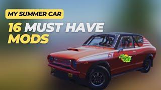 16 Must Have My Summer Car Mods