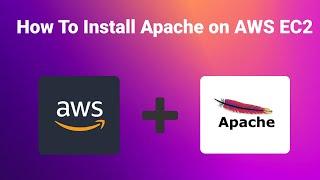 Step-by-Step Guide: Installing Apache Web Server on AWS EC2 Instance