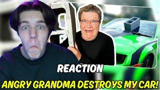 ANGRY GRANDMA DESTROYS MY CAR! (REACTION)